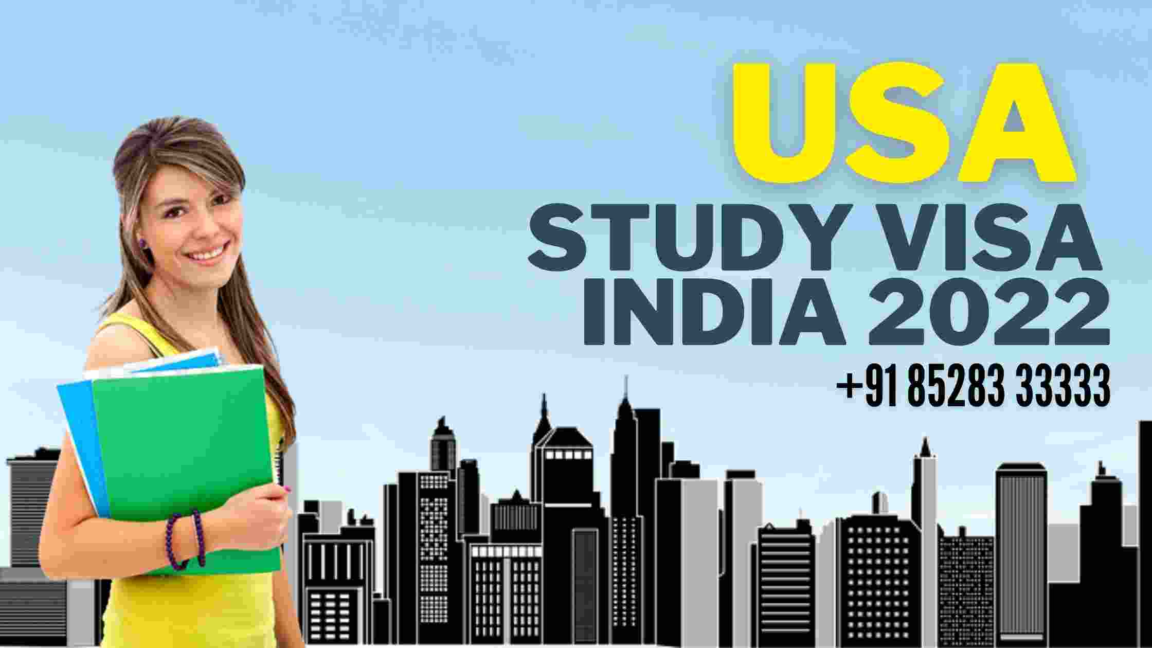 USA Study Visa for Indian students 2022